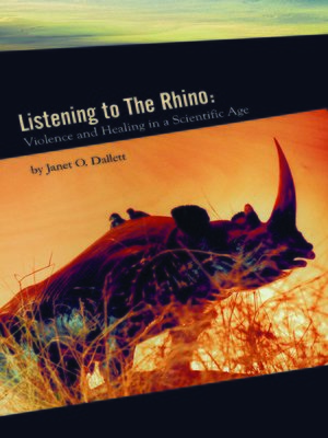 cover image of Listening to the Rhino
